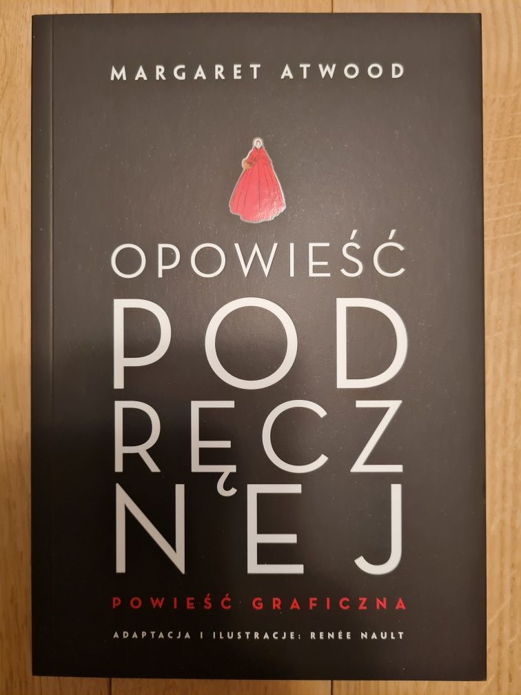 Opowieść podręcznej. Powieść graficzna - Margaret Atwood