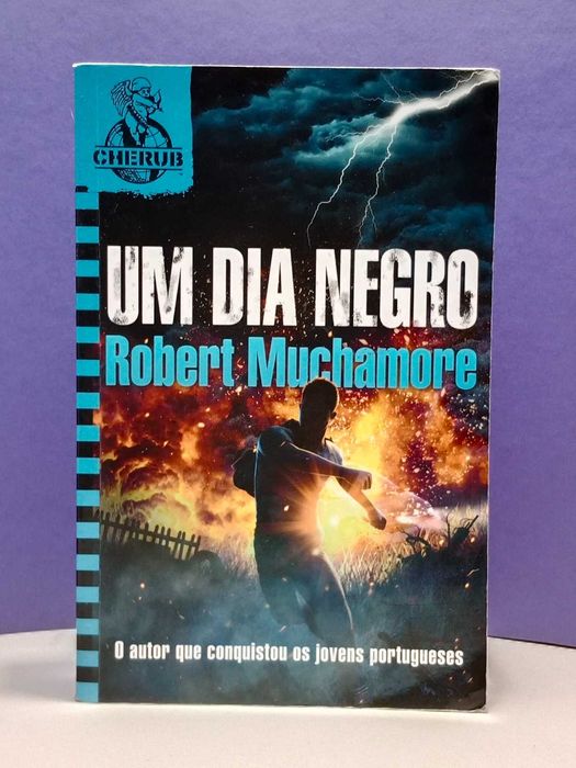 “  Um dia negro ” de Robert Muchamore  - Coleção Cherub