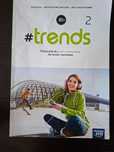 Trends 2 Podręcznik do języka niemieckiego
