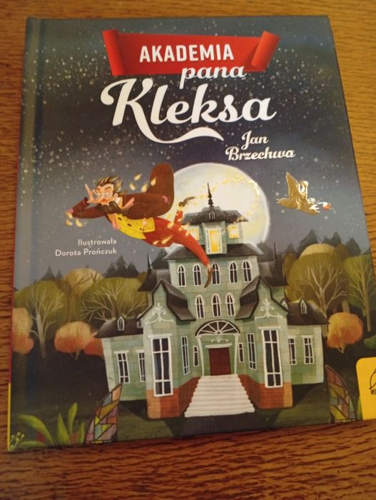 J. Brzechwa - Akademia pana Kleksa.