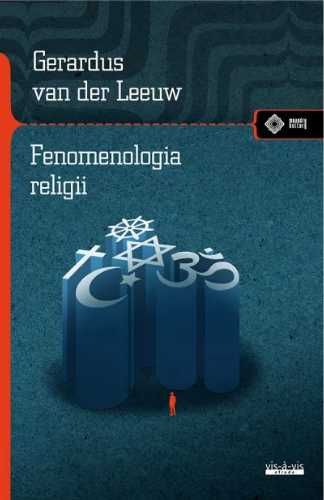 Fenomenologia religii - Gerardus van der Leeuw