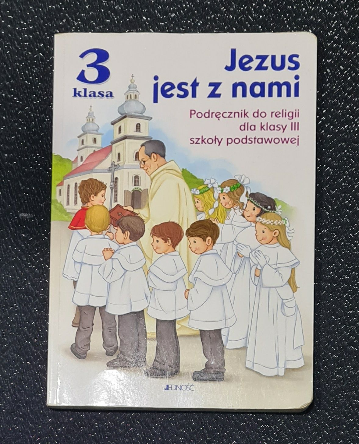 Książka do Religii Jezus jest z nami klasa 3
