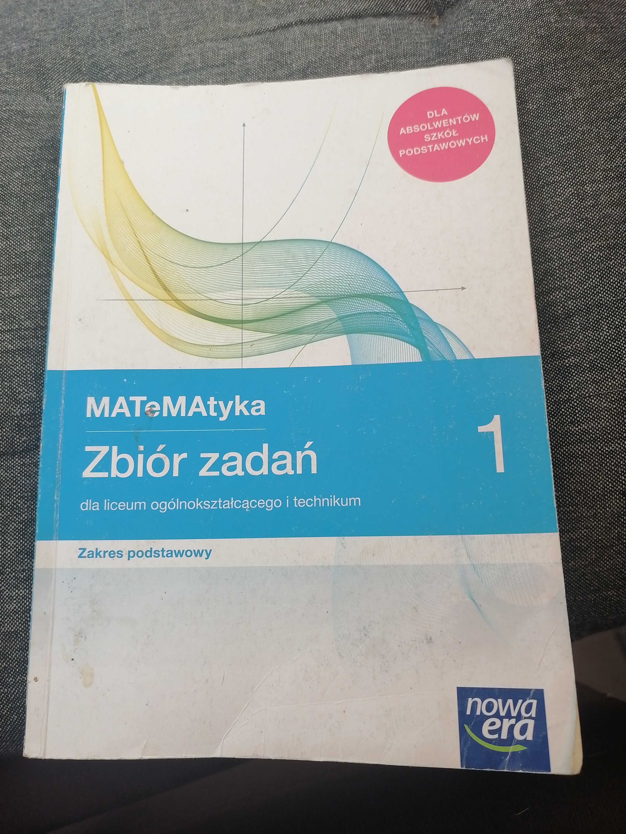 Matematyka, zbiór zadań kl. 1 liceum i technikum