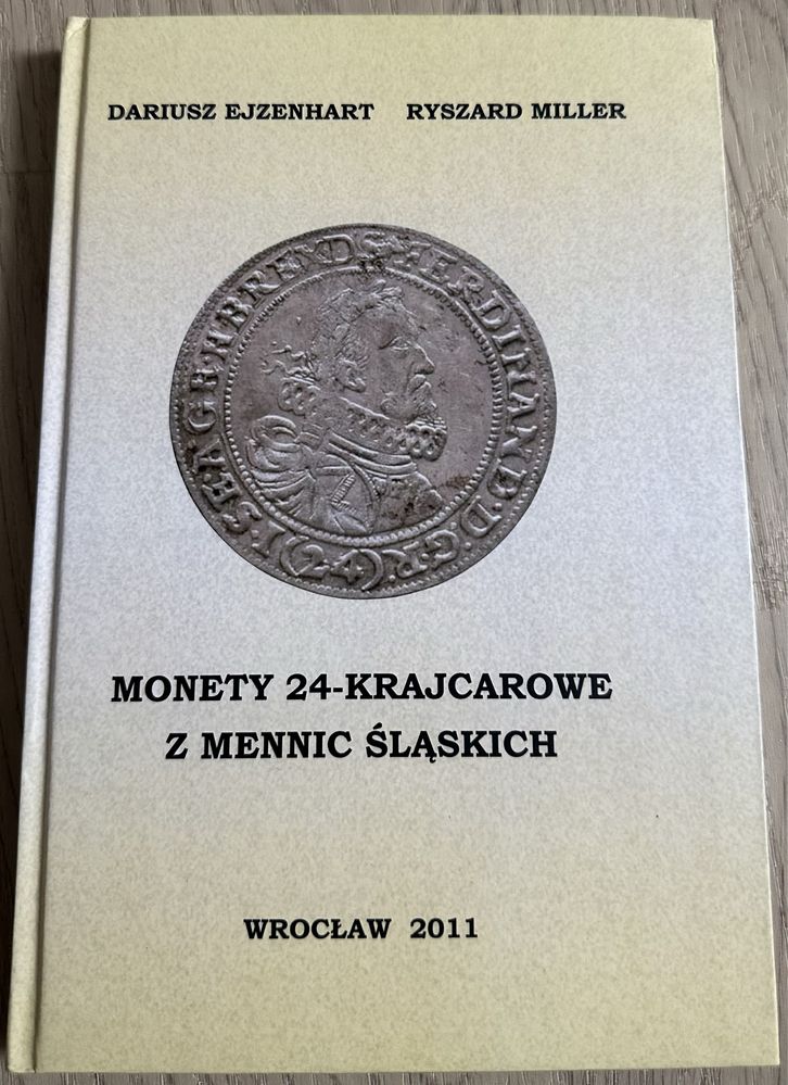 Katalog Monety 24 krajcarowe z mennic śląskich
