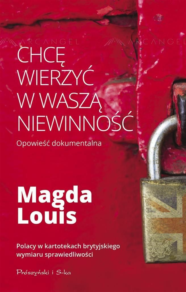 Chcę Wierzyć W Waszą Niewinność, Magda Louis