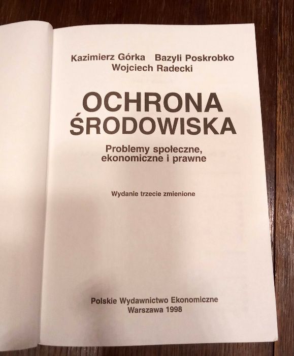 Ochrona środowiska - problemy społeczne, ekonomiczne i prawne