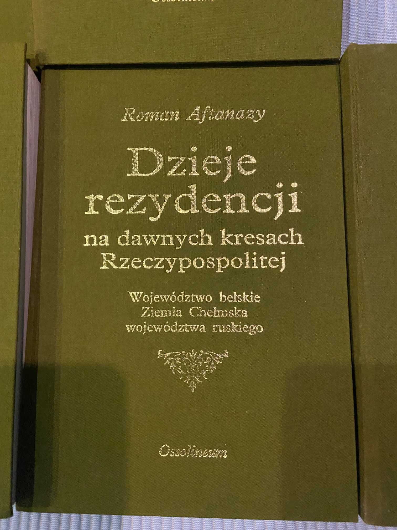 Dzieje rezydencji na dawnych Kresach Rzeczpospolitej,  1-7  Aftanazy R