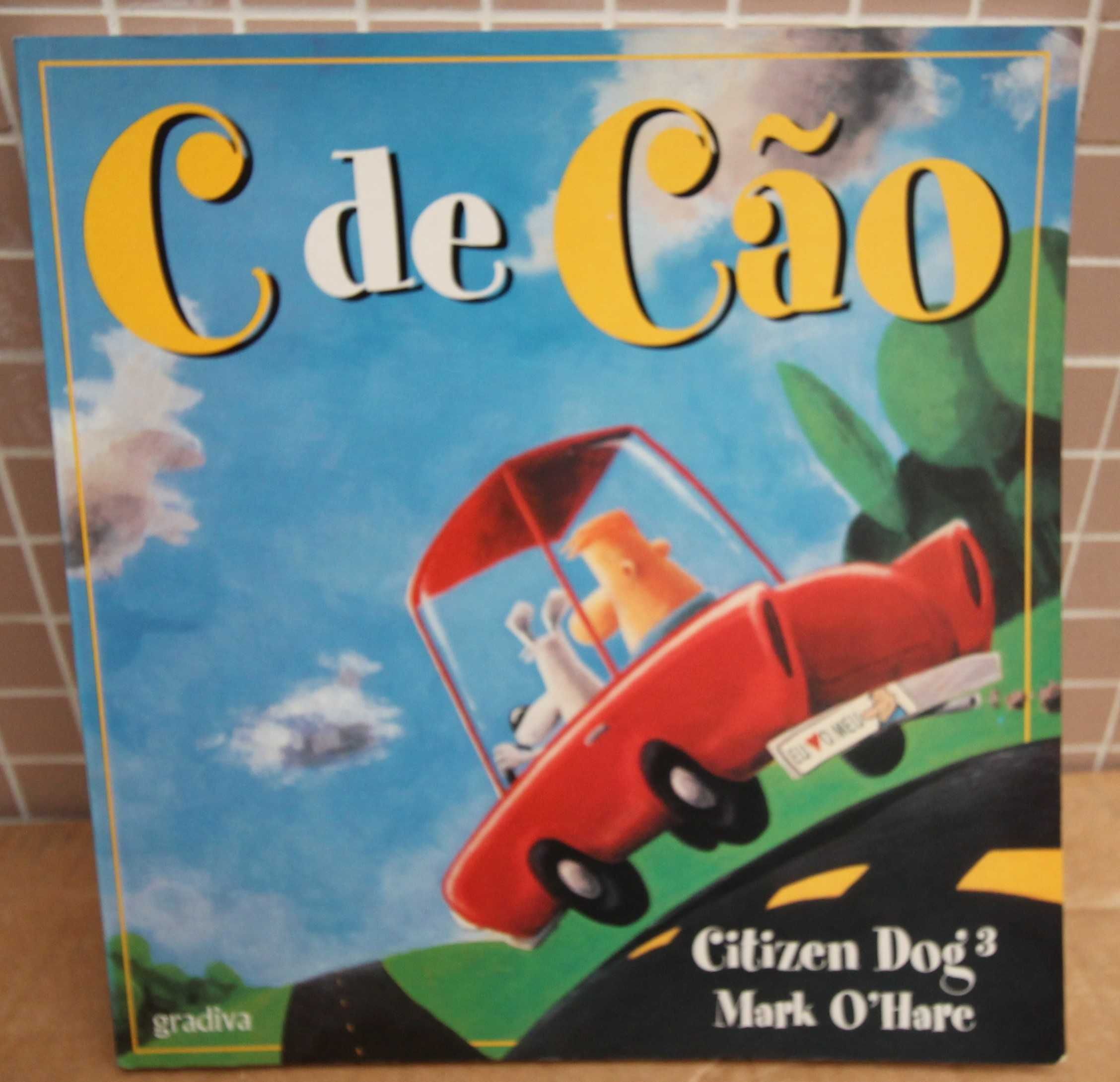 livros citizen dog mark o'hare Banda Desenhada > Humor