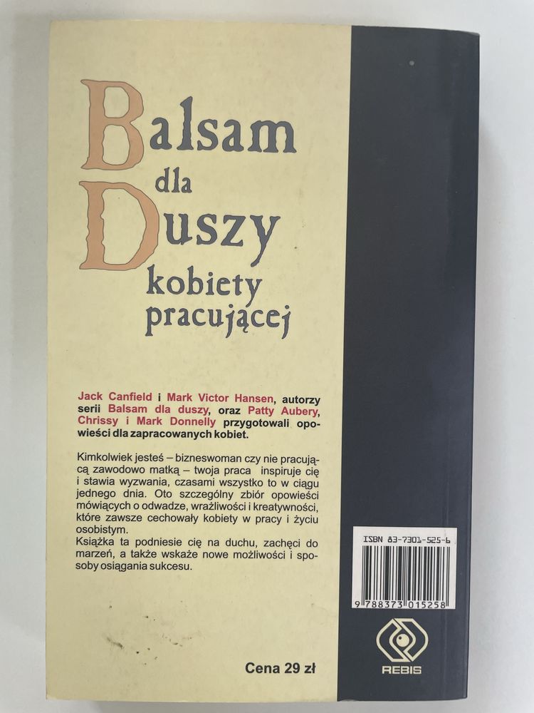 Balsam dla duszy kobiety pracującej