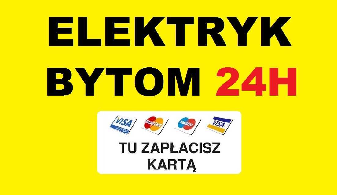 ELEKTRYK BYTOM 24h Awarie - Usługi od 49zł - Udzielamy Gwarancję SEP