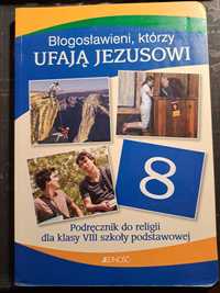 Błogosławieni którzy ufają Jezusowi. Podręcznik do religii