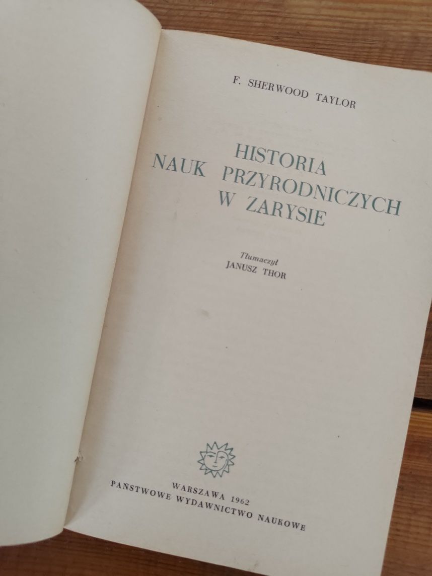 Historia nauk przyrodniczych w zarysie F. Sherwood Taylor