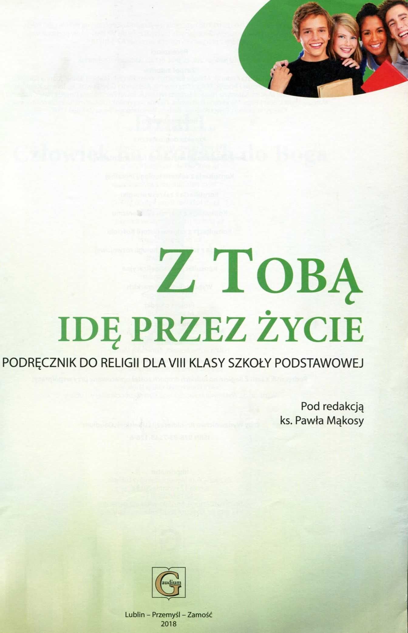 Z Tobą idę przez życie. Podręcznik do religii klasa 8