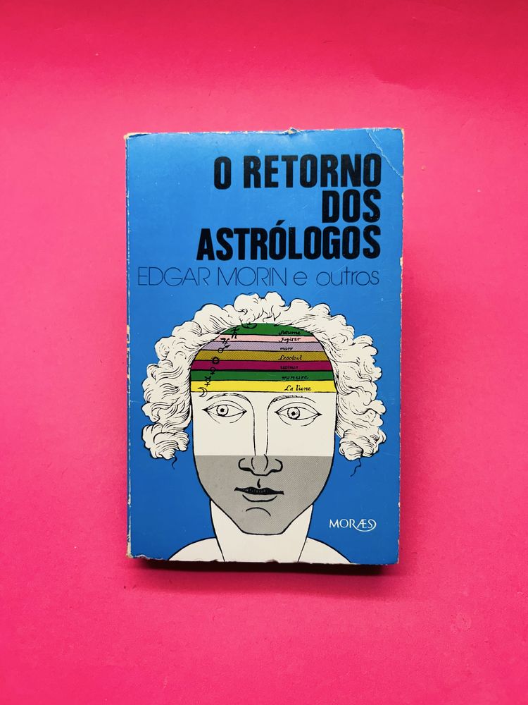 Retorno dos Astrólogos - Edgar Morin e outros