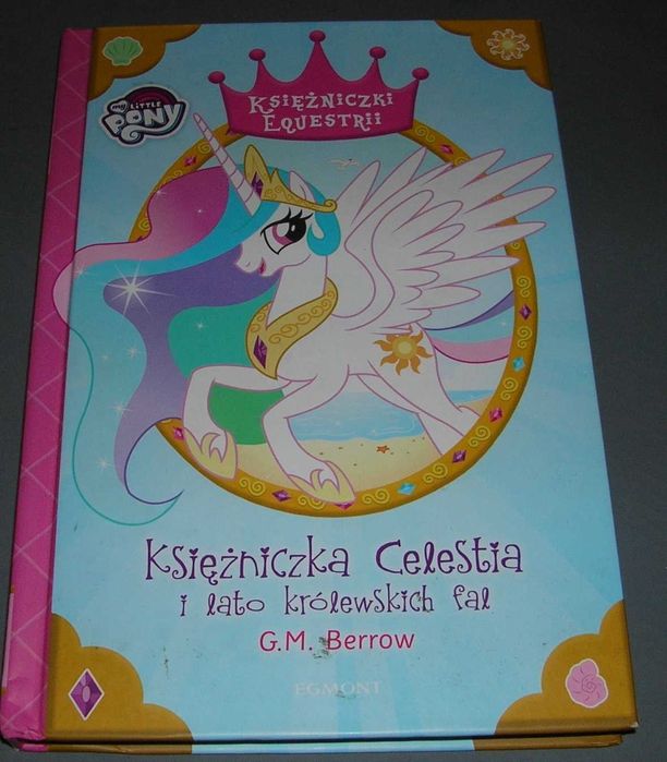 Księżniczka Celestia i lato królewskich fal - Berrow