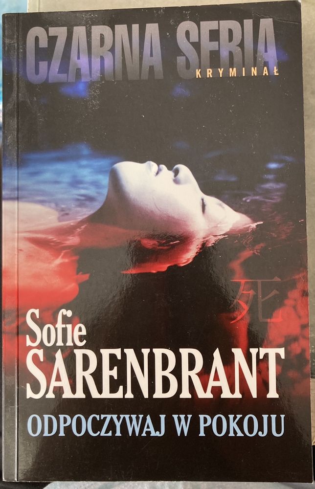 Sofie Sarenbrant Odpoczywaj w pokoju