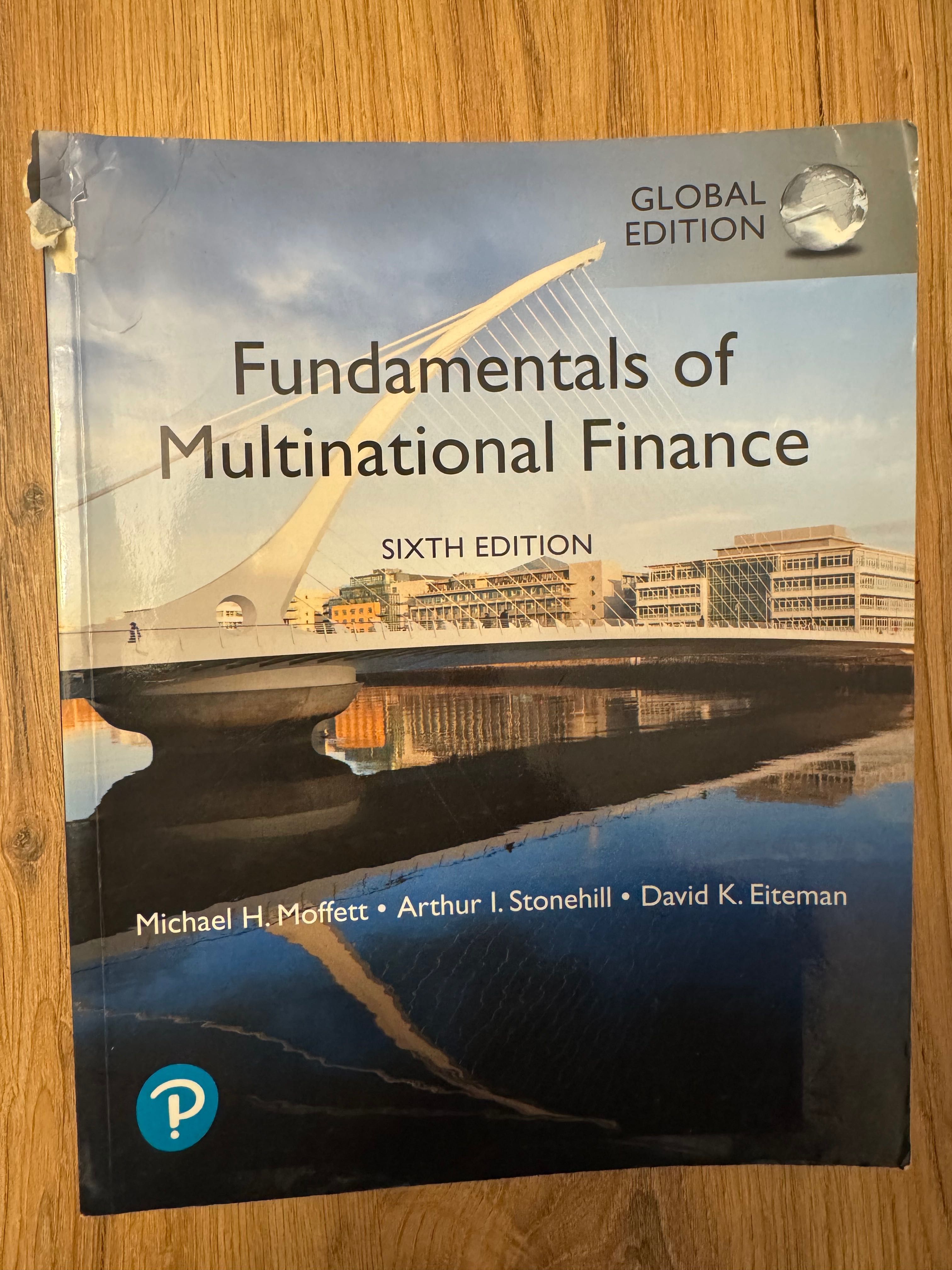 Fundamentals of Multinational Finance (6th Ed.) - Moffett, Stonehill