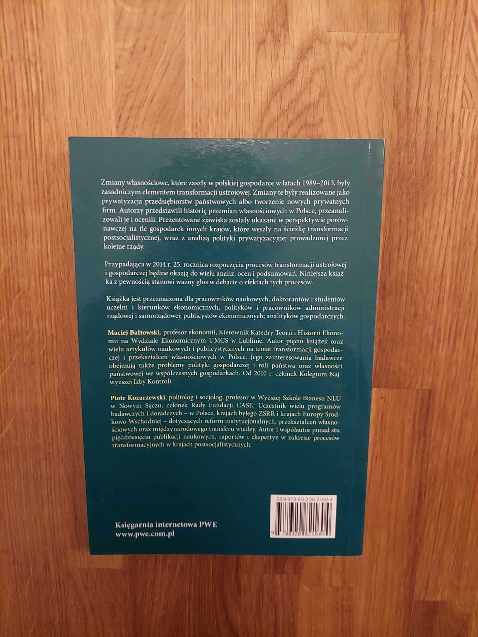 Książka Zmiana własnościowa polskiej gospodarki 1989 - 2013