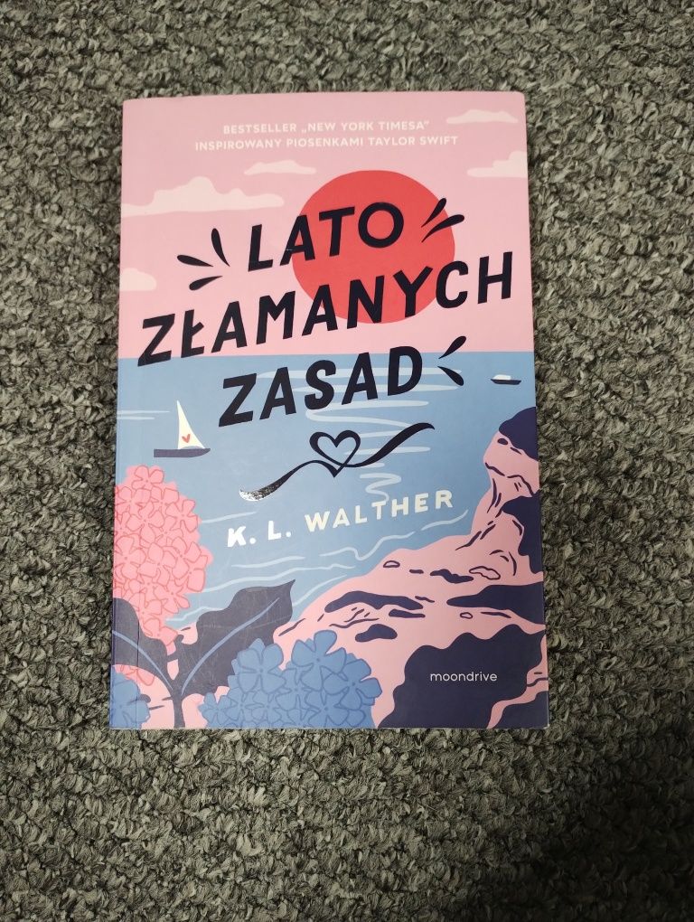 Lato złamanych zasad – K. L. Walther