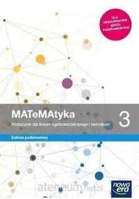 NOWA] MATeMAtyka 3 Podręcznik Zakres Podstawowy Nowa Era