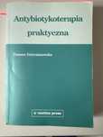 Antybiotykoterapia praktyczna - Danuta Dzierżanowska