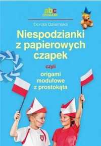 Niespodzianki z papierowych czapek czyli origami.. - Dorota Dziamska