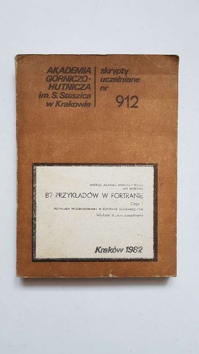 87 przykładów w fortranie - skrypt AGH programowanie