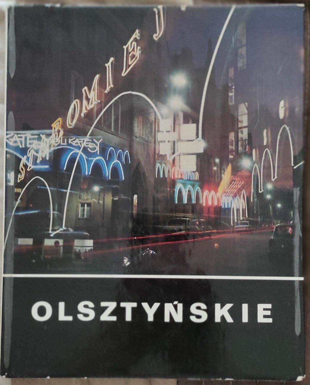 Olsztyńskie  Pojezierze Olsztyn 1973