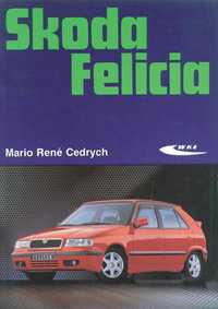 Skoda Felicia Wkł, Mario Rene Cedrych