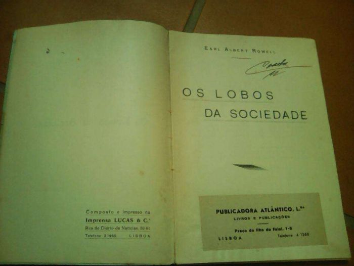 Os lobos da sociedade, earl albert rowell