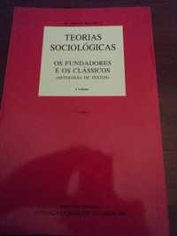 TEORIAS SOCIOLÓGICAS - os fundadores e os clássicos