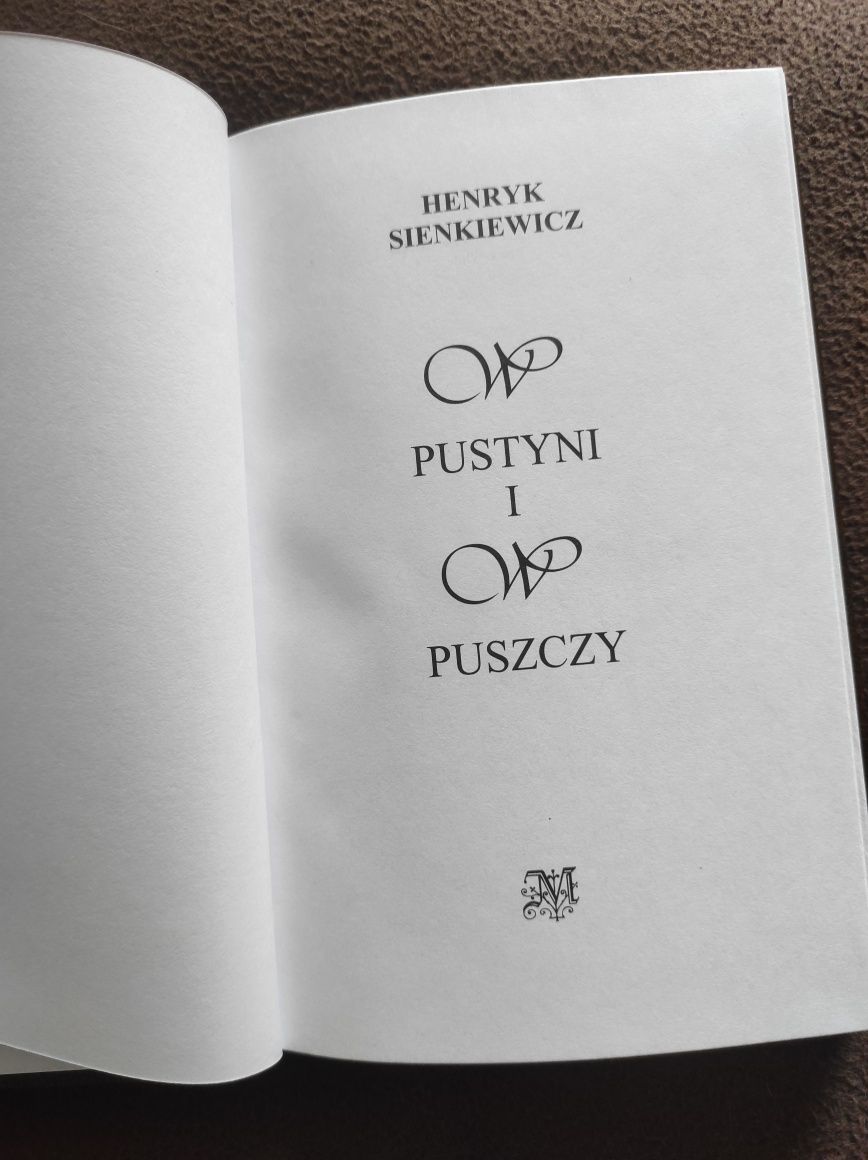Henryk Sienkiewicz W pustyni i w puszczy ładne wydanie złocona okładka