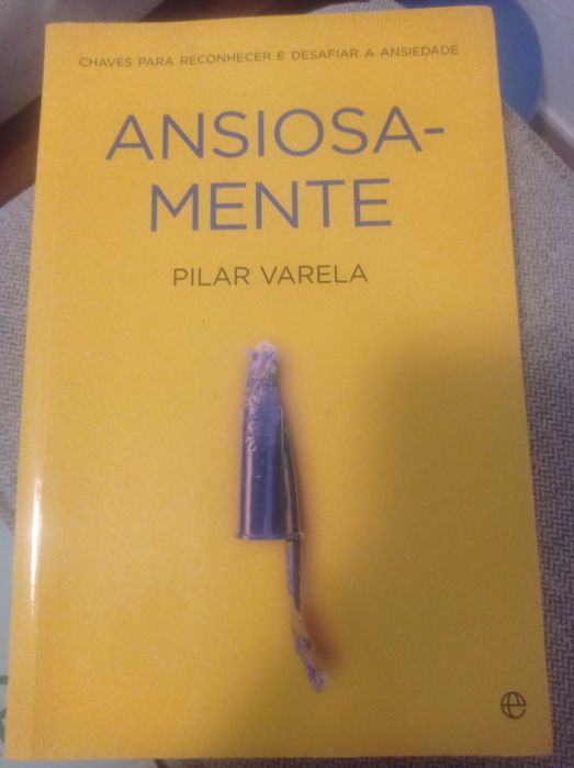 Livro Ansiosamente, para reconhecer e controlar a ansiedade