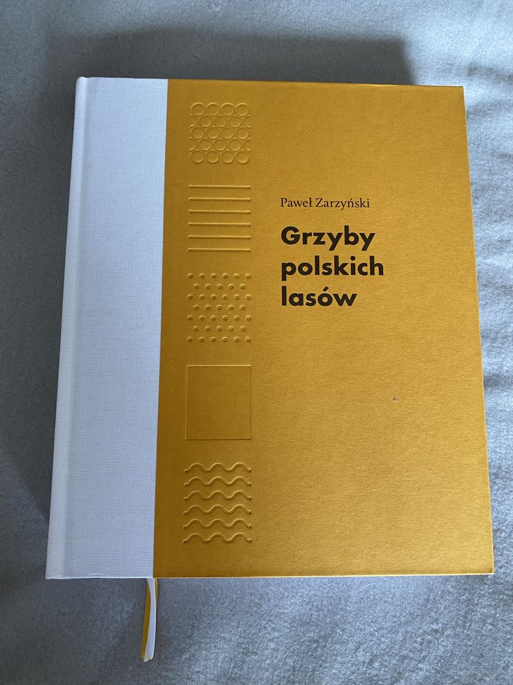 Grzyby polskich lasów. Paweł Zarzyński