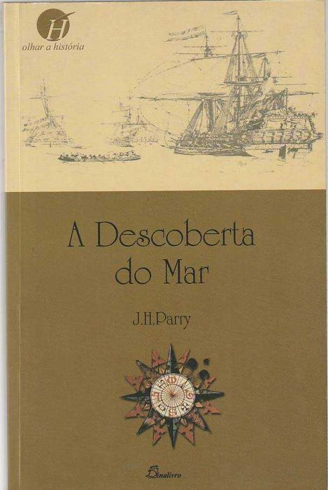 A descoberta do mar-J. H. Parry-Dinalivro