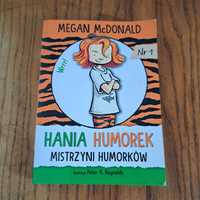 Hania humorek. Mistrzyni humorków. Megan Mcdonald