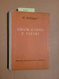 1484. "Zbiór zadań z fizyki" W.Zillinger