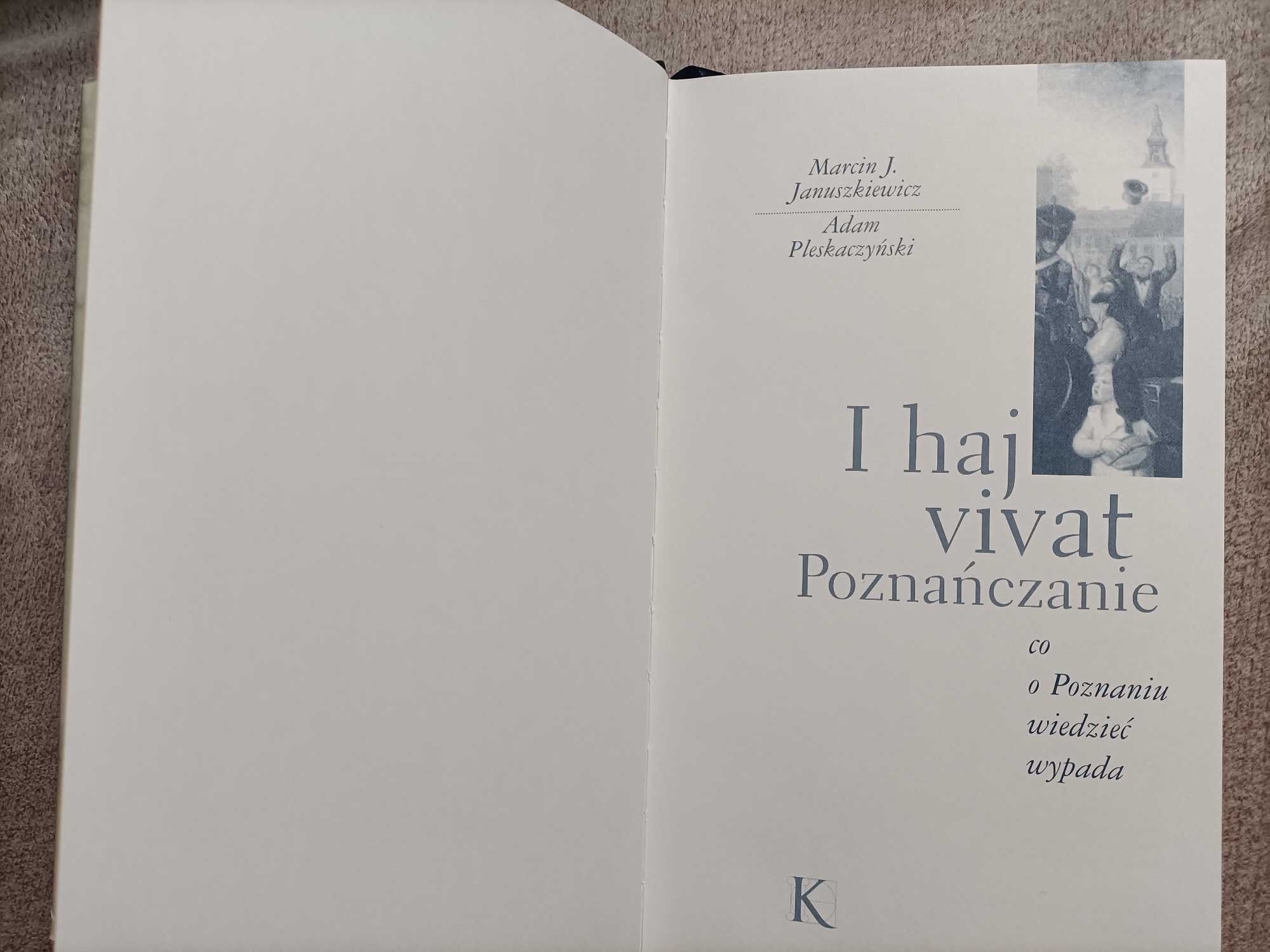 I haj vivat Poznańczanie