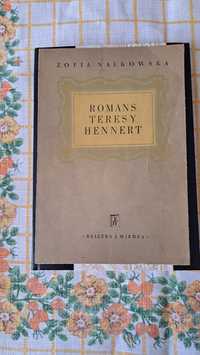 Książka: " Romans Teresy Hennert" Zofii Nałkowskiej.