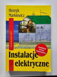 Instalacje elektryczne Henryk Markiewicz, wydanie 8 zmienione