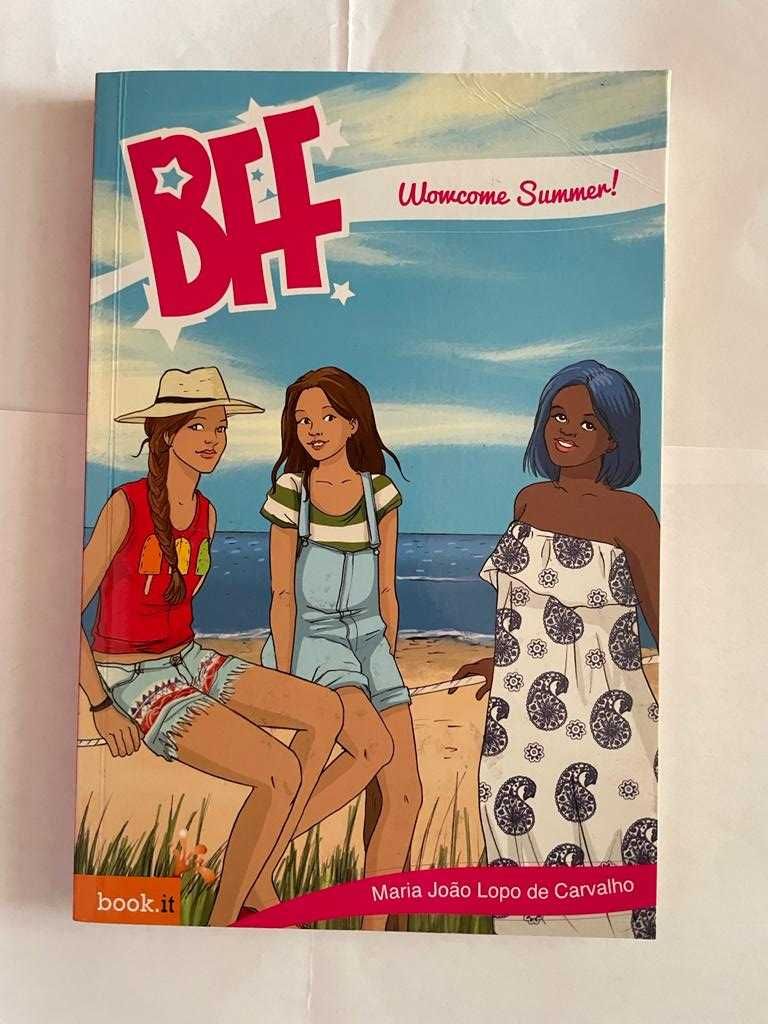 BFF, Womcome Summer - livro de Maria João Lopo de Carvalho