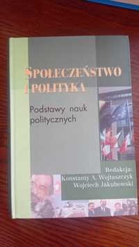 K. A. Wojtaszczyk - Społeczeństwo i polityka