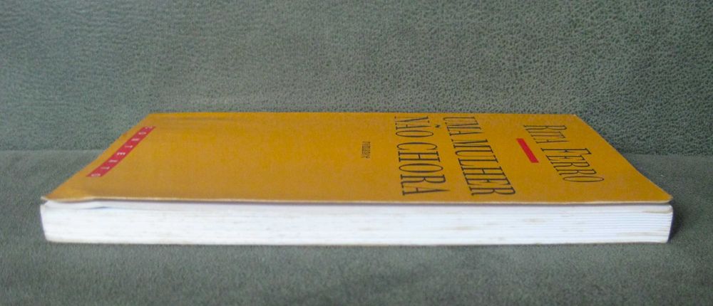 Uma Mulher Não Chora de Rita Ferro