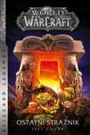 World Of Warcraft. Ostatni Strażnik Jeff Grubb