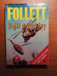 Ken Follett Wejść między lwy