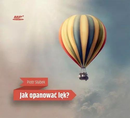 Jak opanować lęk? Audiobook. WAM