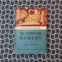 A Vida Quotidiana no Tempo de Homero - Émile Mireaux