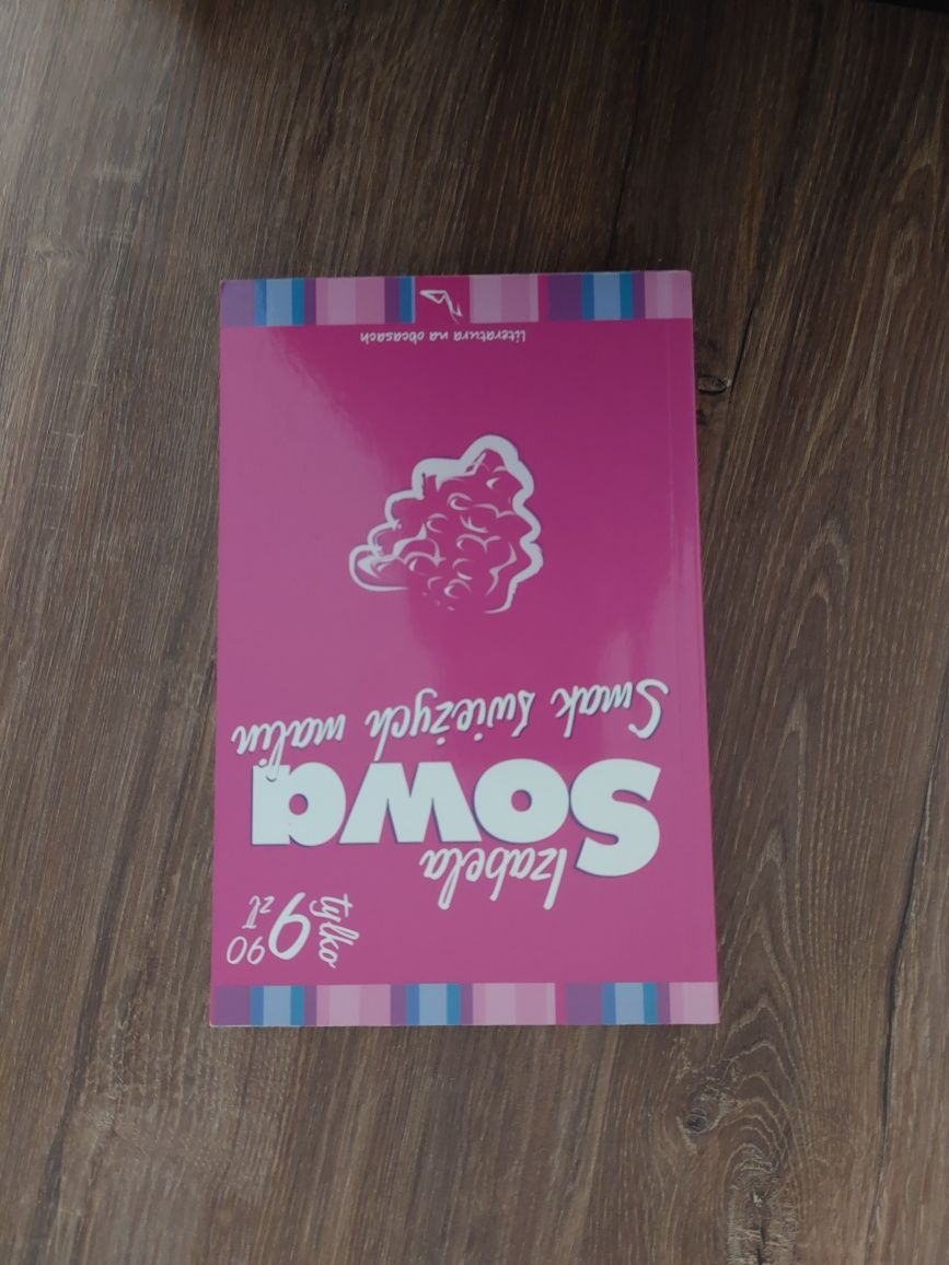 Smak świeżych wakacji. Izabela Sowa
