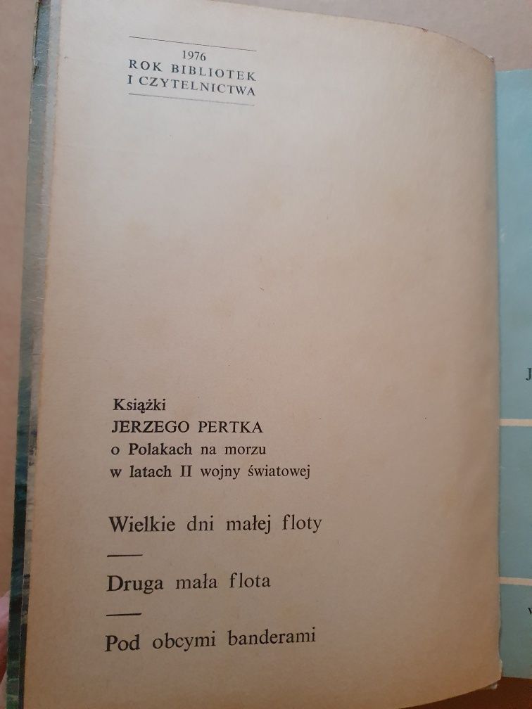 Wielkie dni małej floty Jerzy Pertek wyd. Poznańskie Poznań 1976