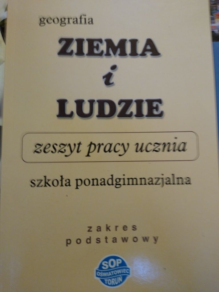 Geografia zeszyt pracy ucznia, szkoła ponadgimnazjalna, zakres podst.